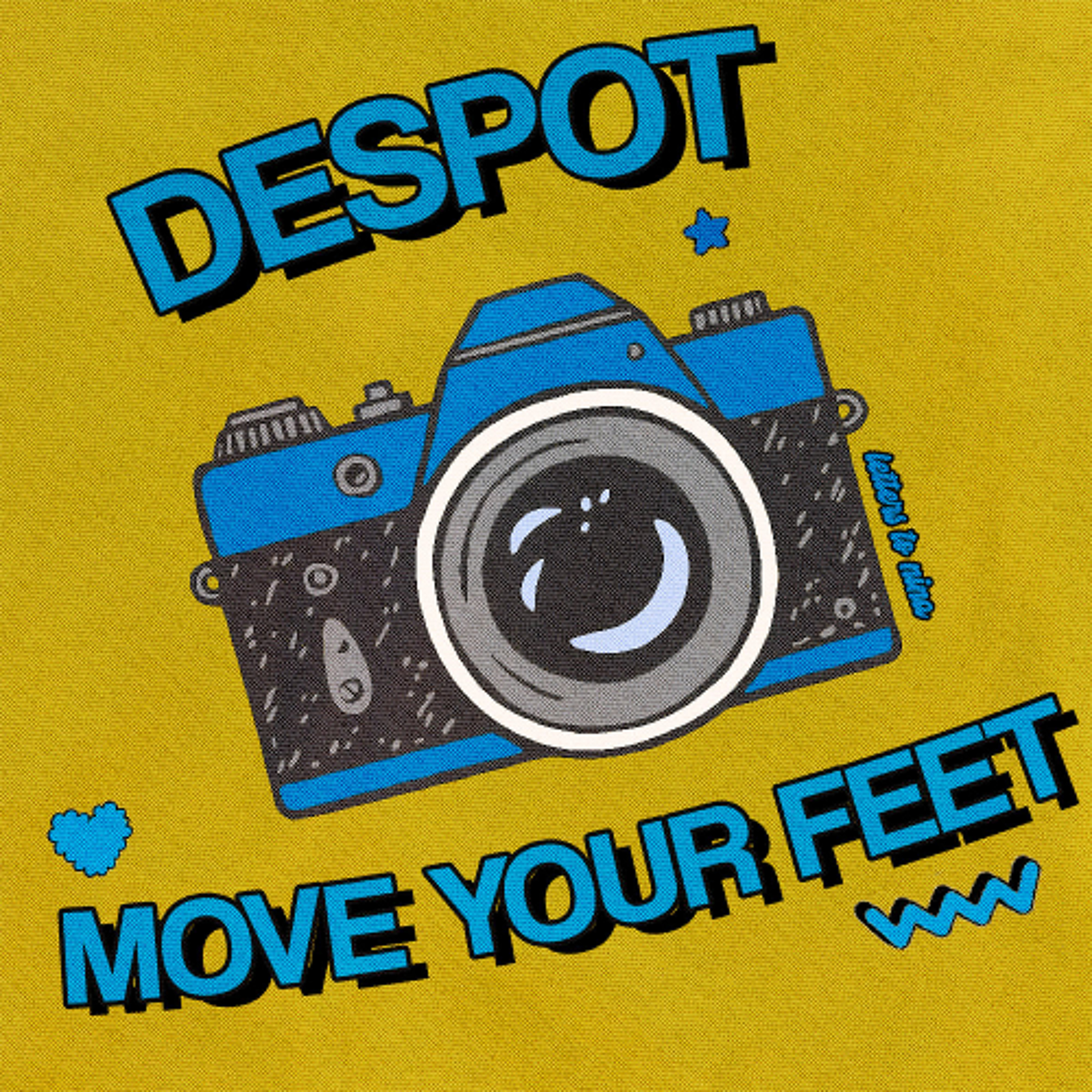 PREMIERE: DESPOT - Move Your Feet [Letters To Nina]