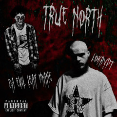 TRUE NORTH (PROD.LOKRYPT)