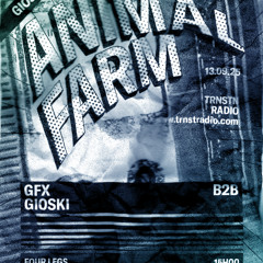 Animal Farm w/ GFX (13.09.2025)