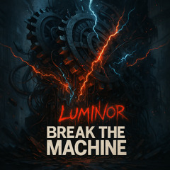 Break the Machine