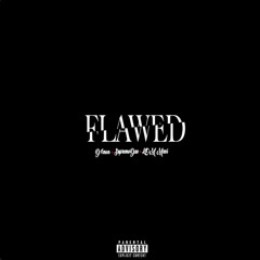 Flawed - SupremeDae, D4mon., and LOM MAZI  (Prod. by MayoInTheMix and Vellisosir)