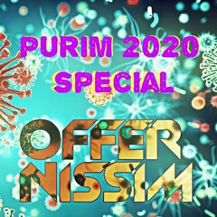 Special OFFER NISSIM - PURIM 2020 - VS -Coronaviruses
