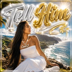 [Tell Him] Remix