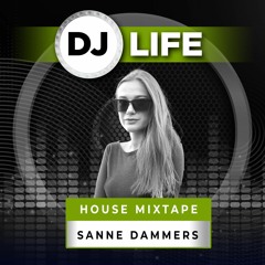 Episode 10 - House Mixed By Sanne Dammers