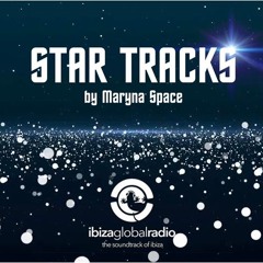 Ibiza Global Radio Star Tracks by Maryna Space 004