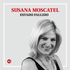 Susana Moscatel. La historia que no se repitió
