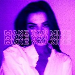 Make You Mine (Techno)
