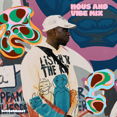 House and Vibe Mix.1