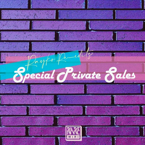 Special Private Sales Playlist (PM to Buy)