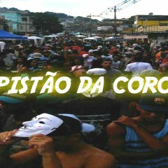 NA CORONEL VOCÊ VAI ME DA (( DJ VN & MATEUS VINTE2 )) PISTÃO DA CORONEL 2022