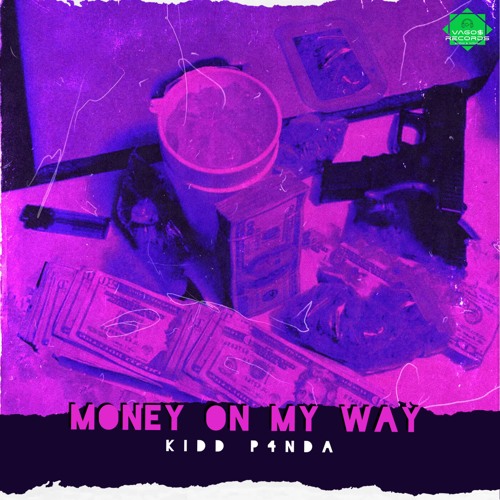 MONEY ON MY WAY (prod. Beefy808)