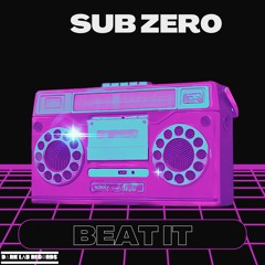 Michael Jackson - Beat It ( Sub Zer0 Remix)