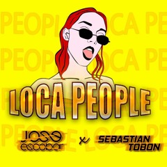 Loca People - Sak Noel (Sebastian Tobon X Jose Escobar Tribe Remix)FREE EN BOTON COMPRAR