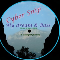 My Dream & Bass (Drum & Bass 2020)