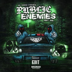 OG NIXIN x BENDA - PUBLIC ENEMIES FT XAE (HVTED EDIT)