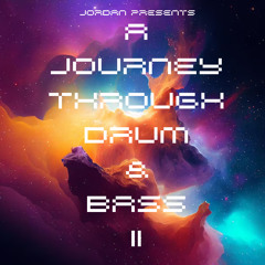 A Journey Through Drum & Bass Part 2