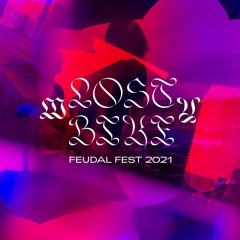 LOSTMYBIKE @ Feudal Fest 2021