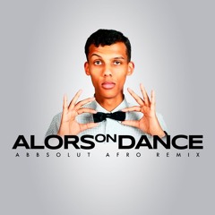 Alors On Danse (Abbsolut Afro Remix) Descarga FREE Click en "Comprar"