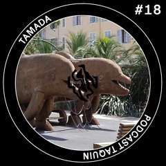 Podcast Taquin #18 | Tamada