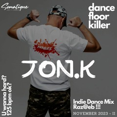 Jon.K - Indie Dance Mix [November 2023 - II]