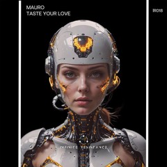 Mauro - Taste Your Love