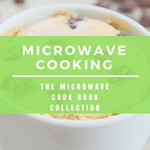 Listen to playlists featuring [GET] [EBOOK EPUB KINDLE PDF] Microwave