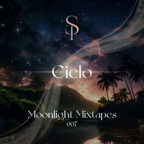 Moonlight Mixtapes 007 - by Cielo (US)