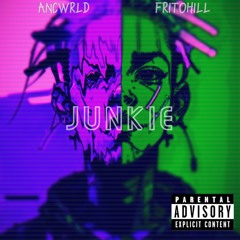 Junkie(feat. FritoHill)