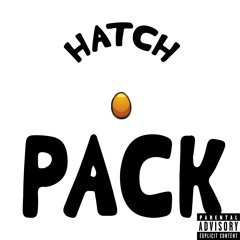 HATCH PACK