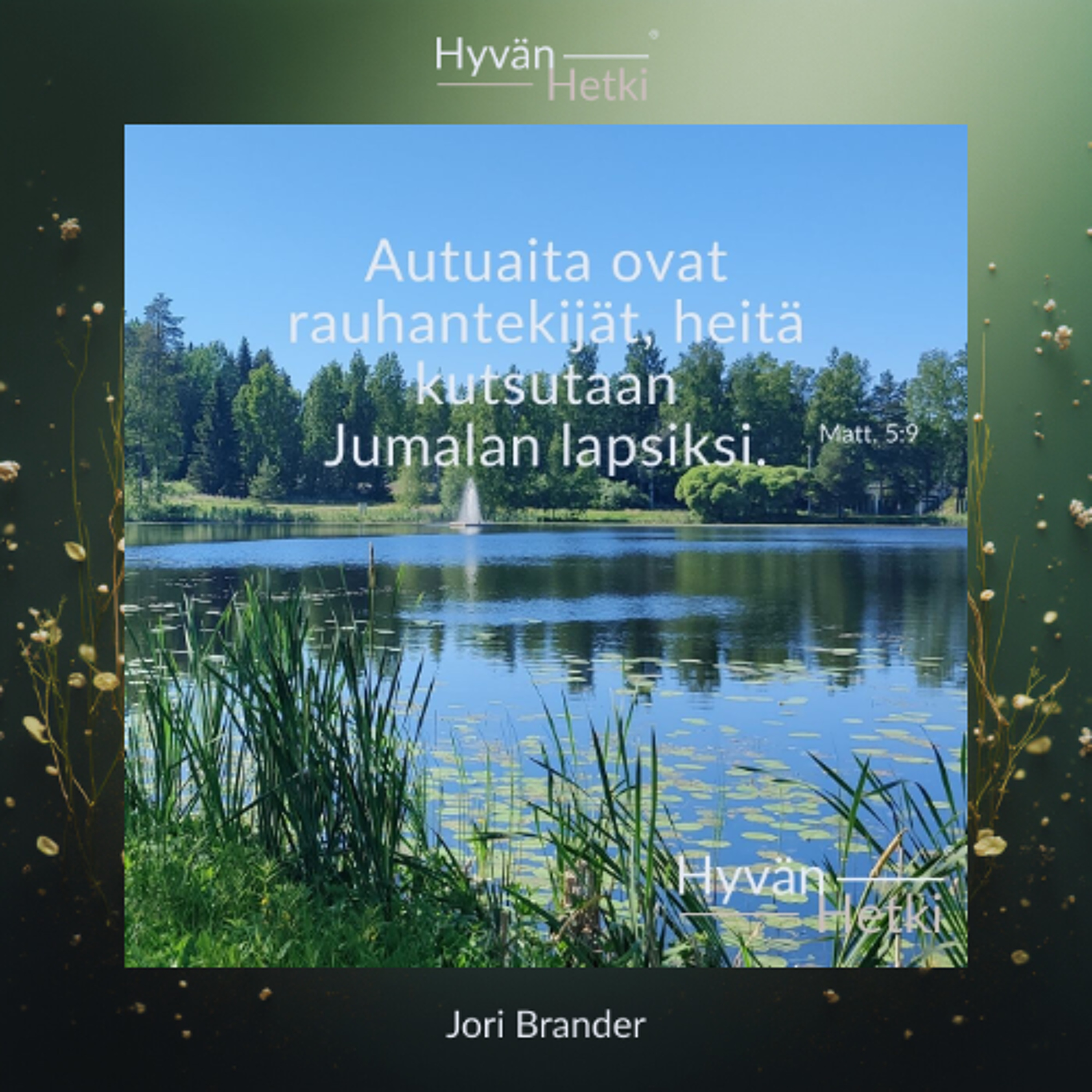 Autuaita ovat rauhantekijät, heitä kutsutaan Jumalan lapsiksi. (22.02.2026) episode artwork