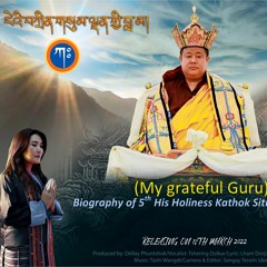 A BIOGRAPHY OF H.H KATHOK SITU RINPOCHE 2022