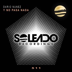 Y No Pasa Nada (Original mix)