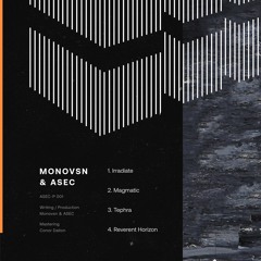 OECUS Premiere | Monovsn & ASEC - Irradiate [ASEC-P001]