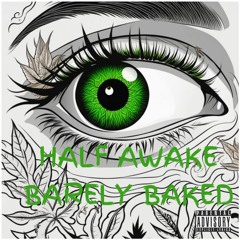Half Awake Bearly Baked