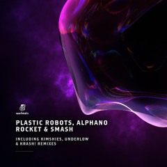 Plastic Robots, ALPHANO - Rocket