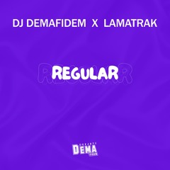 x LaMatrak - Regular