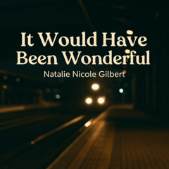 It Would Have Been Wonderful - June 2024 Practice in new DAW