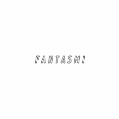 fantasmi