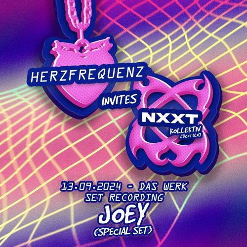 JOEY (SPECIAL SET) - HERZFREQUENZ invites NXXT @ DAS WERK (13.09.2024) SET RECORDING
