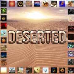 Deserted (Mashup)