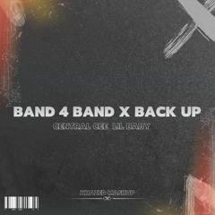 Central Cee & Lil Baby x Dirty Signal - Band 4 Band x Backup (Khazed Mashup) (FREE DOWNLOAD)