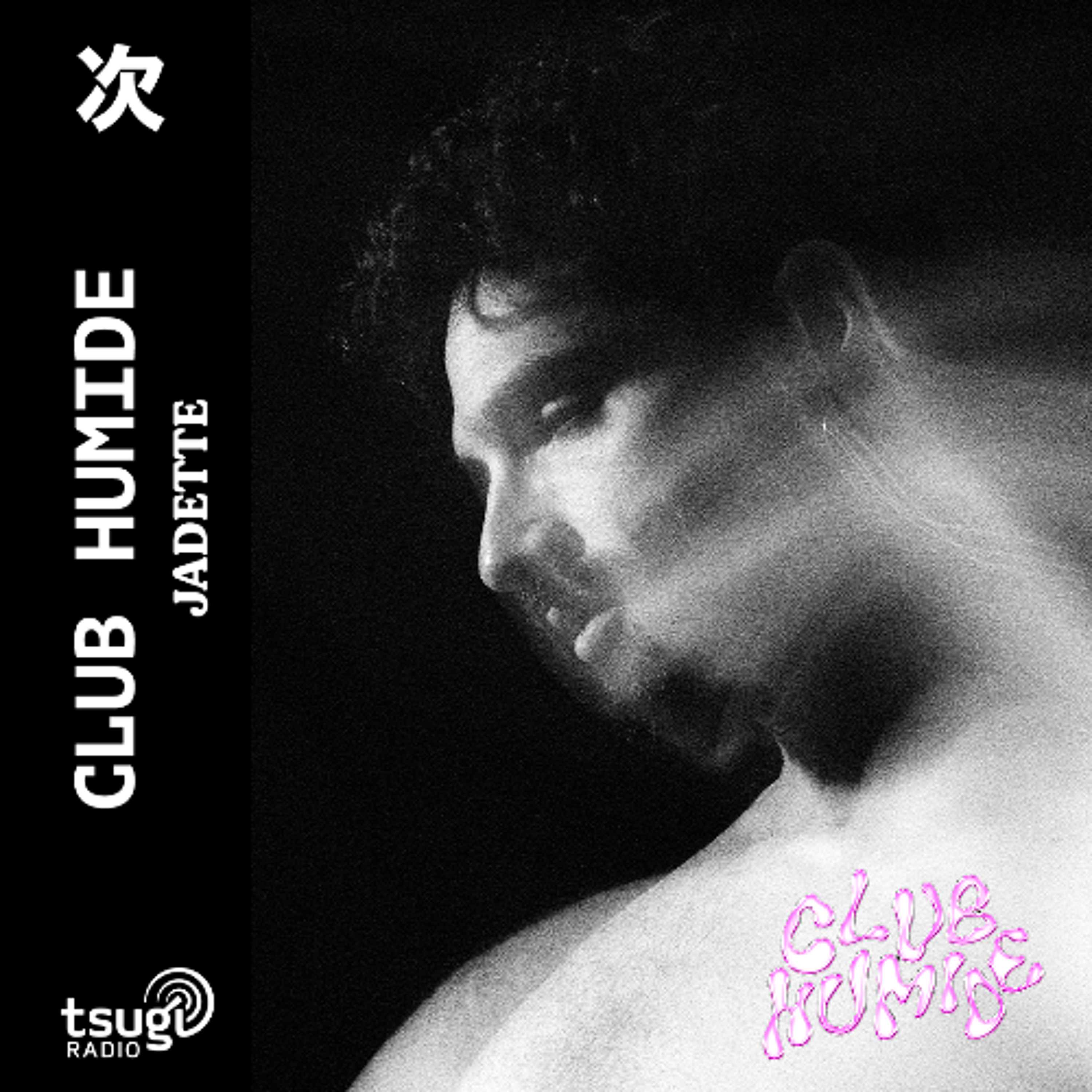 Club Humide avec JADETTE · Novembre 2025