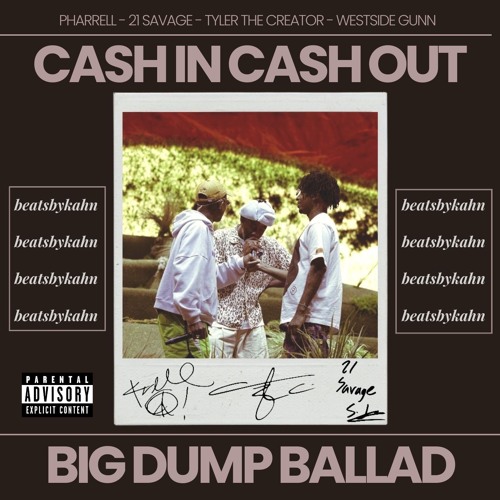 Tyler The Creator, 21 Savage - Cash In Cash Out (KAHN Remix)