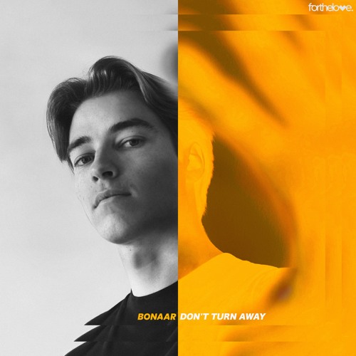 Don't Turn Away