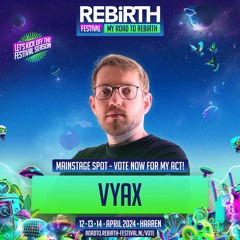 Road to REBiRTH - DJ Contest 2024 | VYAX