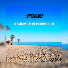 JAY SANCHEZ COLOMBIA @ A SUMMER IN MARBELLA TECHHOUSE JULY 2023