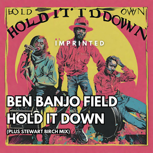 Ben Banjo Field - Hold It Down (Original Mix)