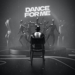 Dance For Me