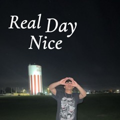 Real nice day (prod.by zo)