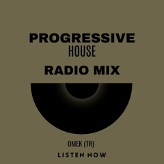 Radio Mix Series 003 (Progressive House)